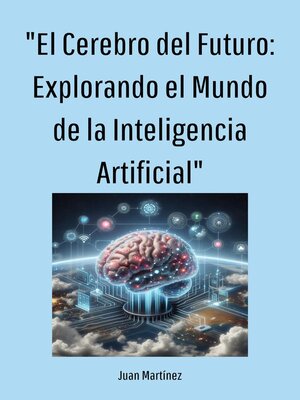 cover image of "El Cerebro del Futuro